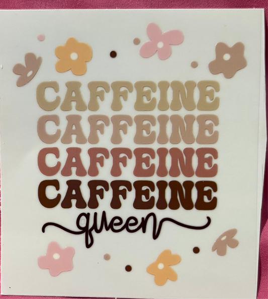Caffeine Queen Decal